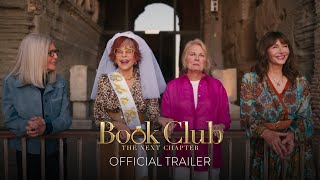 BOOK CLUB: THE NEXT CHAPTER - Official Trailer [HD] - Only In Theaters May 12 Resimi