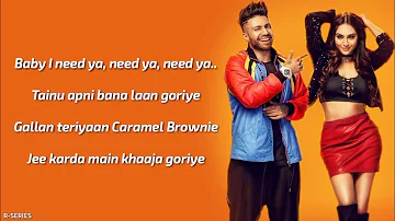I Need Ya (Lyrics) - Sukhe | Jaani | B Praak | Krystle D'Souza