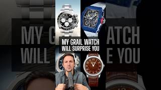 Do You Have A Grail Watch?