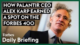 How Palantir Became The S&P’s Most Expensive Stock—And Earned CEO Alex Karp A Spot On The Forbes 400