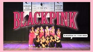 Blackpink Mix Dans Gösteri̇si̇ Kill This Love , Pink Venom , Flower Crn Dance Team