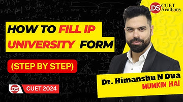 How to fill IPU Application form 2024 (Step-by-Step Process) | IP University Admission Form | DSSD