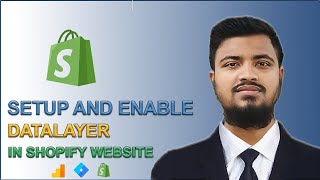 How To Enable Shopify DataLayer | Google Tag Manager | GA4 Ecommerce Tracking