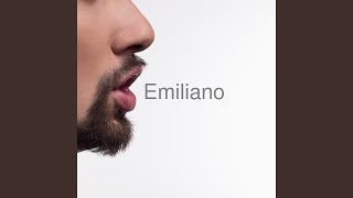 Emiliano Is Calling (Male Voice)