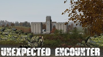 Arma 2 | Dayz Overpoch | Part 4 | "Unexpected Encounter"