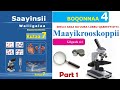 Saayinsii Waliigalaa Kutaa 7ffaa Boqonnaa 4 Part 1 Maayikrooskooppii Saayinsii Waliigalaa Kutaa 7ffaa Boqonnaa 4 Part 1 Maayikrooskooppii