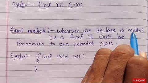 final keyword in java | final variable, final method and final class in java