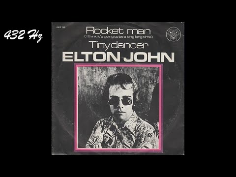 Elton John - Tiny Dancer [432 Hz]