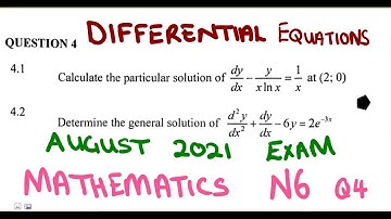 Mathematics N6 Differential Equations AUGUST 2021 Chapter 4 @mathszoneafricanmotives  @mathwithlightone