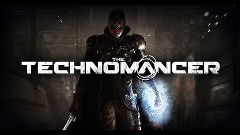 The Technomancer Ep 02 Rogue power
