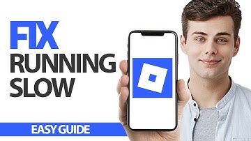 How To Fix Roblox Mobile Running Slow | Final Solution