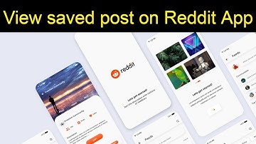 How to view saved post on Reddit App?