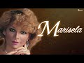 Los Mejores Exitos de Marisela! 10 Canciones Romanticas!