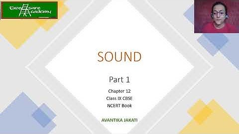 SOUND Class 9th Chapter 12th (Part 1)#CBSE #NCERT #characteristics