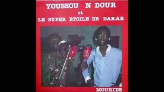 Youssou N&#39;Dour, Alla Seck et le Super Etoile - Ndaanaan
