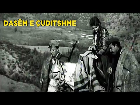 Dasem e cuditshme (Film Shqiptar/Albanian Movie)