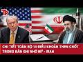 Chi tiết toàn bộ 14 điều khoản then chốt trong bản ghi nhớ Mỹ - Iran