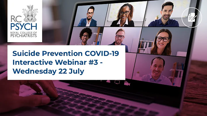 Suicide Prevention COVID-19 Interactive Webinar #3...