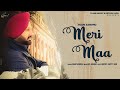 Meri Maa (Official Video) - Rajn Sandhu I Kil Banda I Flame Music I Latest Punjabi Songs 2022
