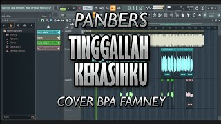 PANBERS - TINGGALLAH KEKASIHKU. Cover by Bpa Famney ( lagu keyboard Cover Nostalgia terbaru 2025 )