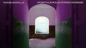 Posthumous Forgiveness Part 2 - Tame Impala - Slowed/Pitched Down + Reverb