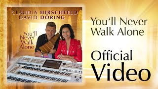 Claudia Hirschfeld & David Döring - You'll Never Walk Alone (Wersi & Panpipes) chords