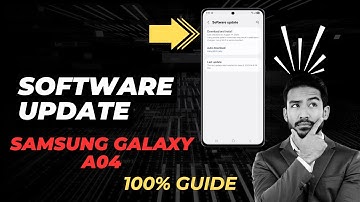 How To Software Update On Samsung Galaxy A04 in 2025 – Easy Step-by-Step Guide for Smooth Phone!