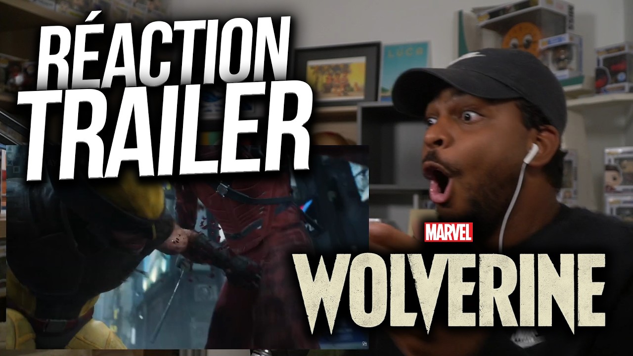 RÉACTION au GAMEPLAY et TRAILER de WOLVERINE !