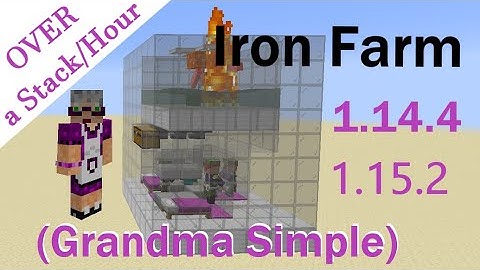Iron Farm so Simple a Grandma Designed it  1.14.4, 1.15.1, 1.15.2 1. Minecraft Java No Redstone