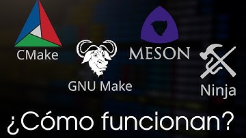 ¿Cómo funcionan los sistemas de compilación? (GNU Make, CMake, Ninja)