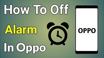 How To Off Alarm In Oppo | Oppo Mobile Ka Alarm Kaise Band Kare