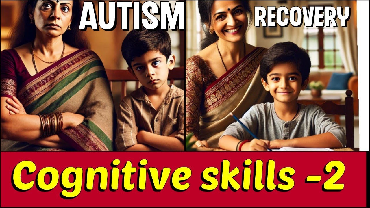 Cognitive skills :- overcome autism /virtual autism by this skills
