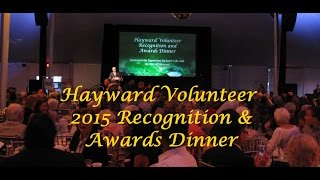 38th Annual Hayward Volunteer Recognition & Awards Dinner