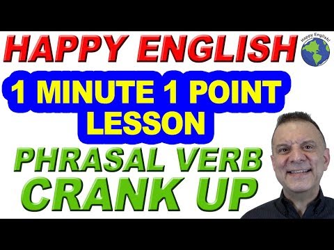 Phrasal Verb CRANK UP - 1 Minute, 1 Point English Lesson