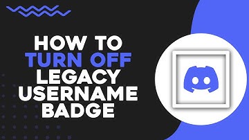 How To Turn Off Legacy Username Badge on Discord (Easiest Way)