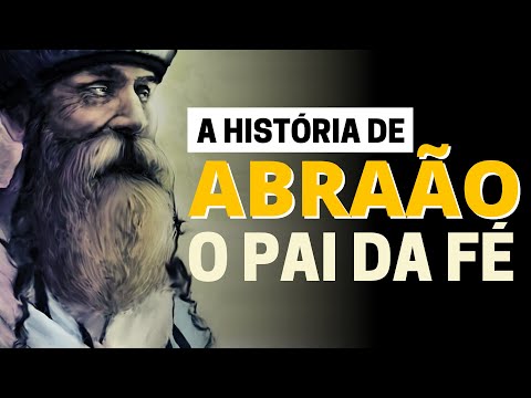 Vídeo: Abraão e Abraão são a mesma pessoa?