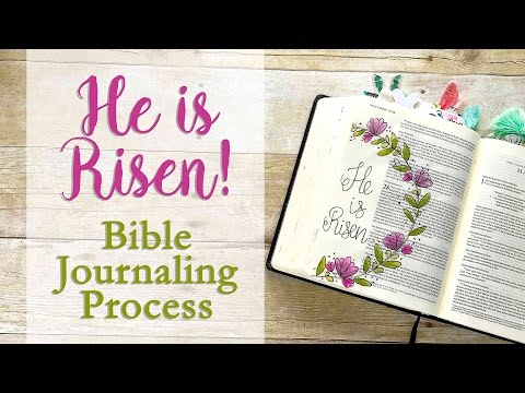 He Is Risen! | Bible Journaling Process