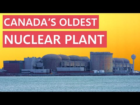 Canada's Oldest Nuclear Plant is Closing - Why That's a Bad Thing