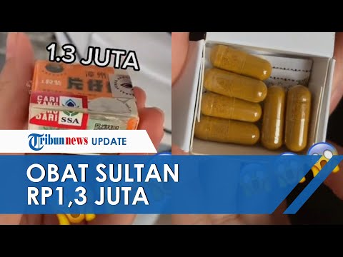 Viral Obat Sultan Seharga Rp1,3 Juta, Satu Kotak Isi 6 Kapsul, Dipercaya Keringkan Luka Dalam