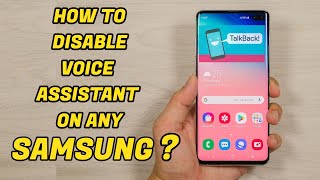 How to Disable / Turn OFF TalkBack/Voice Assistant on any Samsung Galaxy