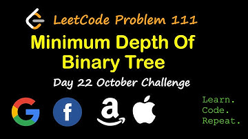 Minimum Depth of Binary Tree | LeetCode 111 | October LeetCode Challenge | Day 22