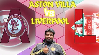 ASTON VILLA VS LIVERPOOL|PREMIER LEAGUE WATCHALONG|#astonvilla #liverpool #premierleague #football