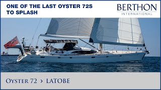 [OFF MARKET] Oyster 72 (LATOBE), with Sue Grant  Yacht for Sale  Berthon International