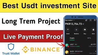 Best Usdt investment Site||Long Trem Project||Live Payment Proof||earnsaad