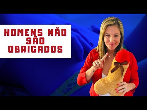 Homens não são obrigados