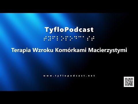 Terapia Wzroku Komórkami Macierzystymi