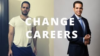 How To Change Careers