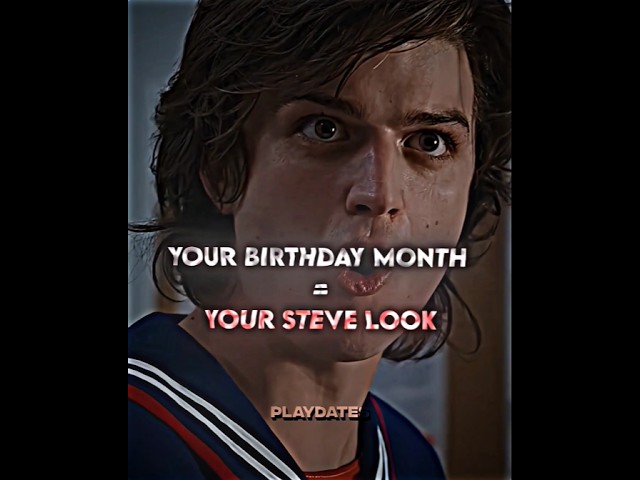 Your Month=Your Steve Look😎🔥#steveharrington#joekeery#strangerthings#strangerthingsedit#maxmayfield