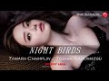 NIGHT BIRDS - Tamara Champlin / Toshiki Kadomatsu
