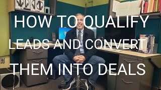 Famous How to Qualify LEADS and CONVERT them into DEALS Net Worth